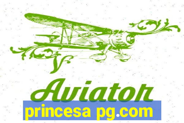 princesa pg.com